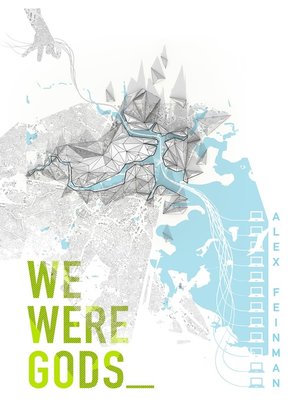 cover image of We Were Gods